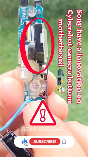 Sony have a innovation on Cybershot camera bottom motherboard 📹📸🤯 #azarchannel #sony #innovation