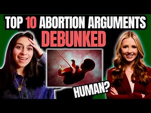 How to Defend Being Pro-Life: Answering 10 Pro-Choice Arguments (with Lydia Taylor Davis)