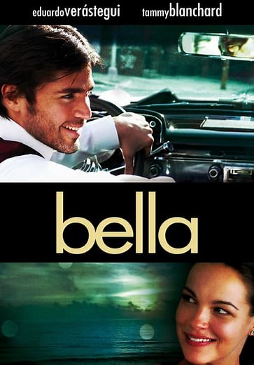 Bella (2007)