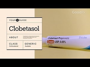 Clobetasol: How It Works, How to Take It, and Side Effects | GoodRx