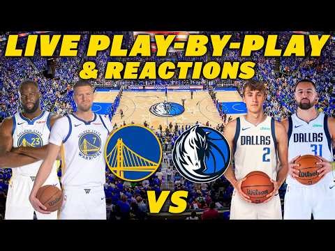 Golden State Warriors vs Dallas Mavericks | Live Play-By-Play & Reactions