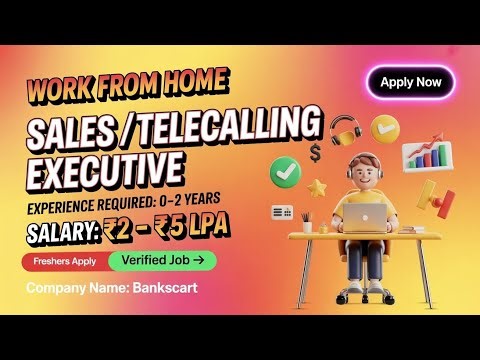 Bankscart Hiring Now 💼 | Sales/Telecalling Executive | ₹2–₹5 LPA | Work from home 2025