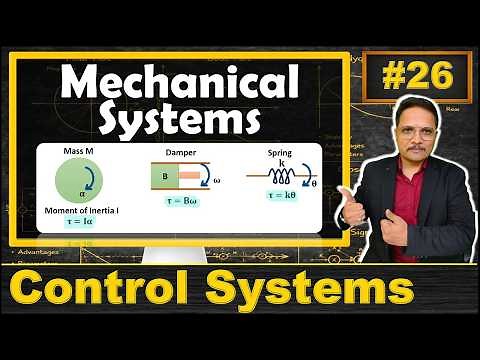 Mechanical Systems Explained: Basics, Types, and Parameters