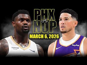 Phoenix Suns vs New Orleans Pelicans Full Game Highlights – March 6, 2026 | NBA Season