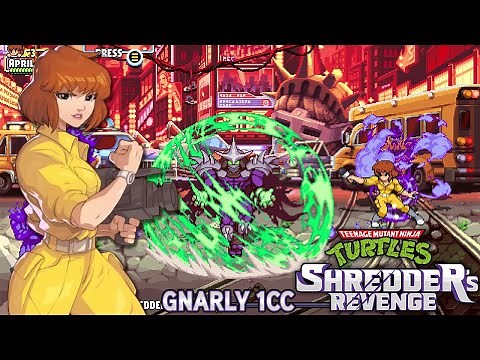 TMNT: Shredder's Revenge - Arcade Mode - Gnarly 1CC (April O'Neil)