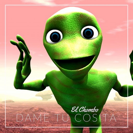 Dame Tu Cosita (feat. Cutty Ranks) - El Chombo & Dancing Green Alien: Song Lyrics, Music Videos & Concerts