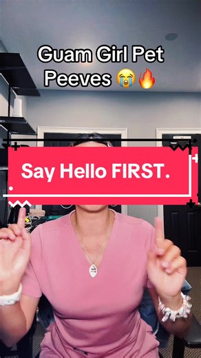 If you don’t greet people, we can’t be friends 😭💀 #GuamGirlDiaries #GuamGirlWorldwide #IslandInTheStates #671Baby #fyp