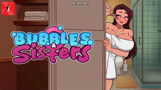 Bubbles and Sisters (Bubbles and Babes) v0.15 Walkthrough - Mr NootNoot
