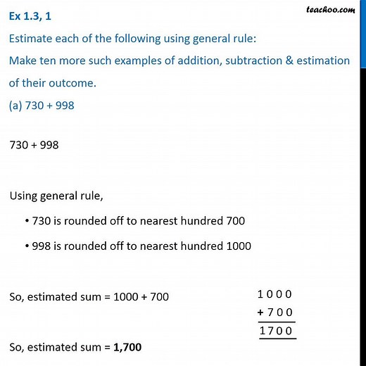 Question 1 Class 6 - Estimate each of the following using general rule