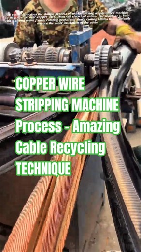 COPPER WIRE STRIPPING MACHINE Process – Amazing Cable Recycling TECHNIQUE #short