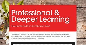 Professional & Deeper Learning
