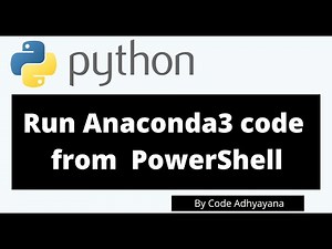 Run Anaconda3 code from PowerShell