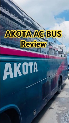 Akota AC Bus Review || Dhaka - Rajshahi Route