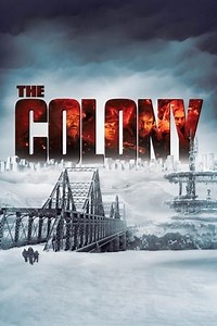 Watch And Download Movie Video The Colony For Free!