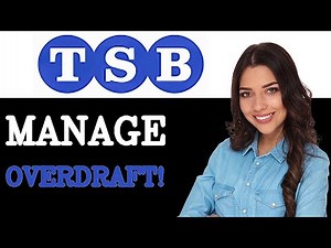 Step By Step Guide To TSB Bank Overdraft Limit (2025)