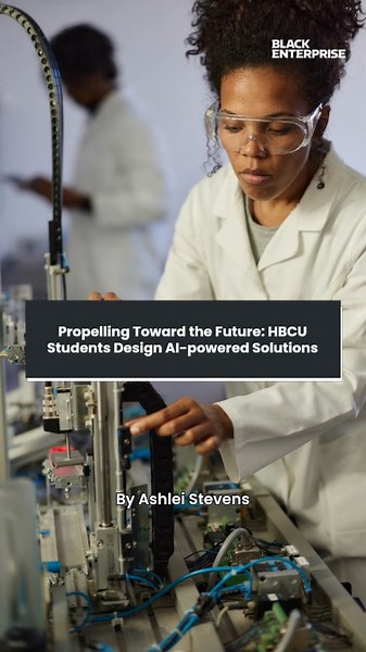 Propelling toward the future: HBCU students design AI-powered solutions