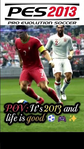 POV: It’s 2013 and life is good ⚽️🎮 | PES 2013 Nostalgia