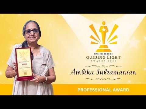 Ambika Subramanian | Guiding Light Caregiver Award | HashHackCode