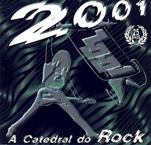 Various - 2001 A Catedral Do Rock 25 Anos