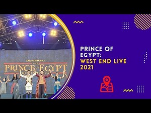 Prince of Egypt at West End Live 2021