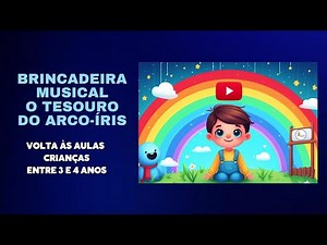 Brincadeira Musical O Tesouro do Arco-Íris