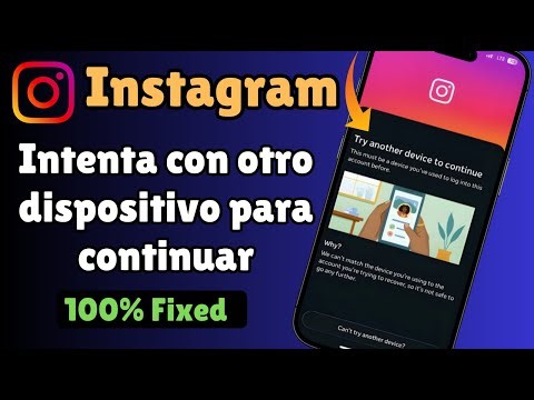 Cómo Solucionar el error “Try Another Device to Continue” en Instagram (2026)