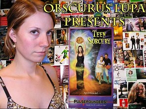 Teen Sorcery (1999) (Obscurus Lupa Presents) (FROM THE ARCHIVES)