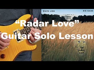 "Radar Love" Solo Guitar Lesson (White Lion/Vito Bratta)