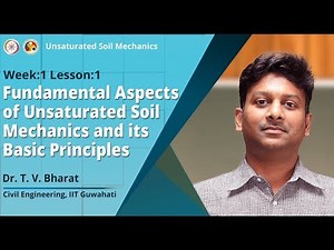 Fundamental Aspects of Unsaturated Soil Mechanics and its Basic Principles