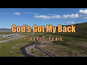 Forrest Frank - God's Got My Back (Lyric Video)