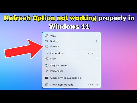 Solved! Refresh Option not working properly in Windows 11