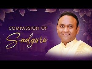 Compassion of Sadguru | Sri Madhusudan Sai | 45th Birthday Song