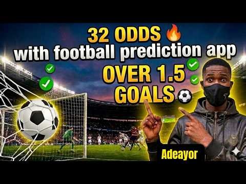 How I Used BTTS & Over 2.5 Goals from This Football Prediction App To Get Accurate Over 1.5 Goals ‎