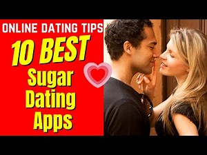 ❤️10 Best (SUGAR DATING) Apps 2024
