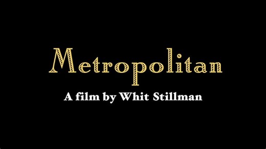 ▶️ Metropolitan - Metropolitan - Trailer