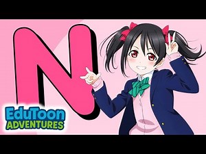 The Letter N Song (ft. Nico Yazawa) (Original Song by ABCMouse) | EduToon Adventures