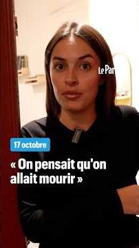 17 Octobre : des habitants terrifiés après l'intrusion de casseurs