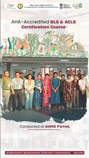 AHA-Accredited BLS & ACLS Certification Course Conducted at AIIMS Patna