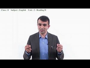 9 Class 8 English Unit 2 Reading II