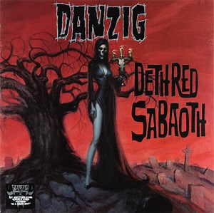 Danzig - Deth Red Sabaoth