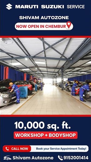 Shivam Autozone Maruti Suzuki Authorised Dealer workshop in Chembur!