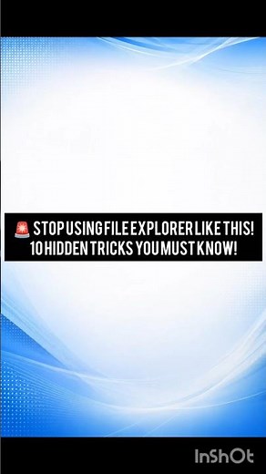 🚨 Stop Using File Explorer Like This! | 10 Hidden File Explorer Tricks You Must Know!#FileExplorer