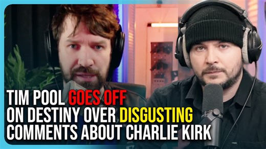 Tim Pool Goes Off On Destiny Over Disgusting Comments After Charlie Kirk Death | Timcast IRL