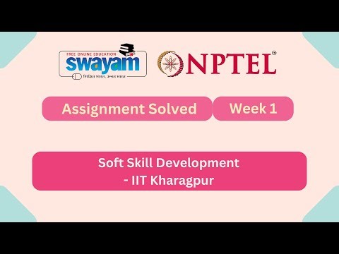 Soft Skill Development Week 1 || NPTEL ANSWERS || MYSWAYAM || #myswayam #nptel #nptel2026