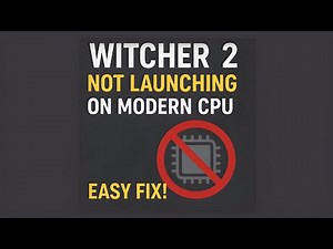 Witcher 2 Not Launching on Modern CPU — EASY FIX!