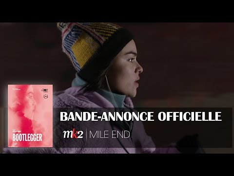 Bootlegger | Bande-annonce officielle | MK2 MILE END