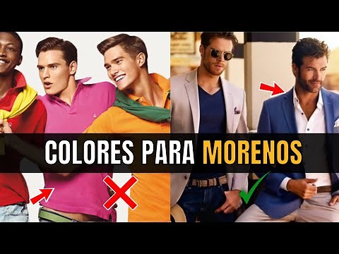 Qué COLORES usar si eres MORENO - ¡Esto te queda mejor!