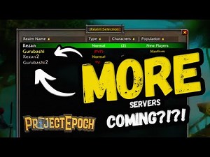 MORE Servers Coming to FIX the Issues in Project Epoch???