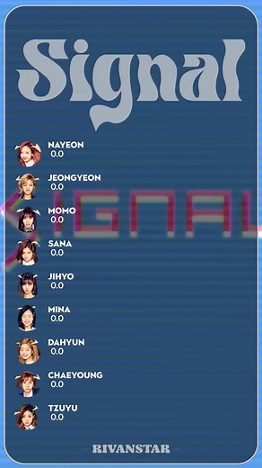 TWICE - Signal (Line Distribution) #twice #signal #nayeon #jeongyeon #momo #sana #jihyo #mina #dahyun #chaeyoung #tzuyu #rivanstar #linedistribution #fyp
