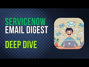 How to Use Email Digest in ServiceNow to Reduce Notification Overload